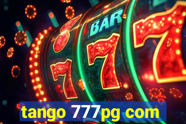tango 777pg com